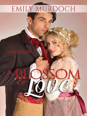 cover image of A Blossom of Love